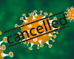 Corona Virus cancelled